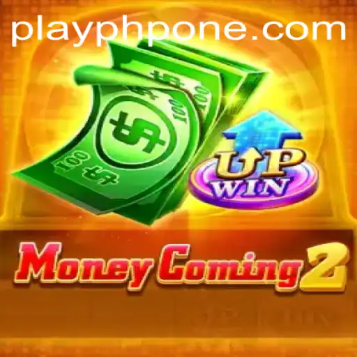 MoneyComing2: Navigating the Exciting World of PHPONE